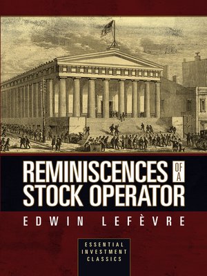 cover image of Reminiscences of a Stock Operator (Essential Investment Classics)